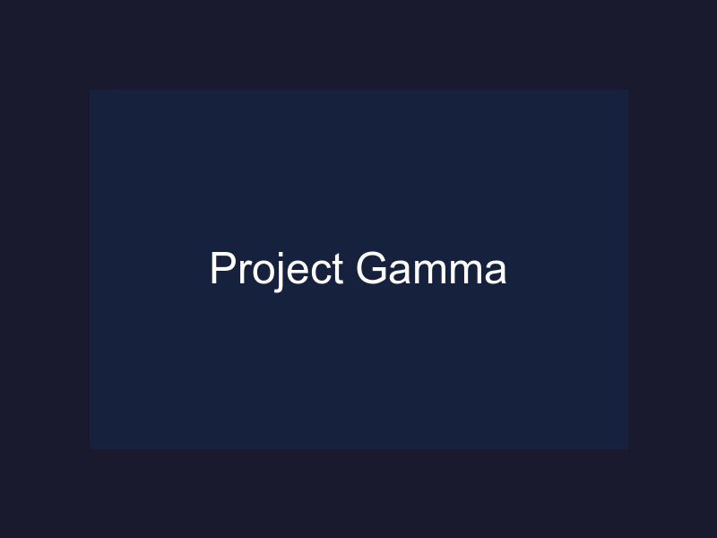Project Gamma